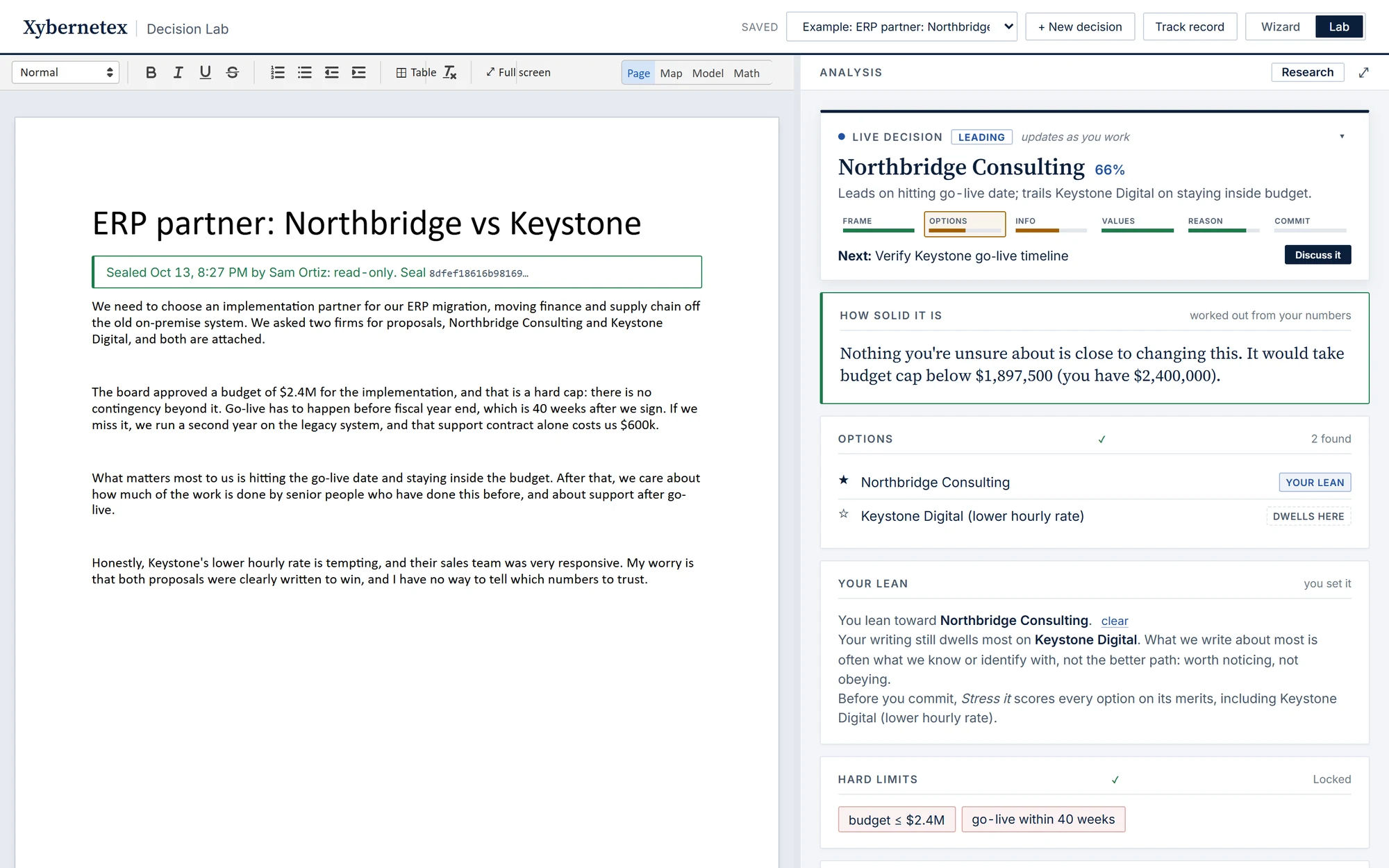 The Decision Lab: the decision written in plain words on the left; on the right, the live analysis showing Northbridge Consulting leading at 66%, how solid that is, the options and the locked hard limits. The decision is sealed and read-only.